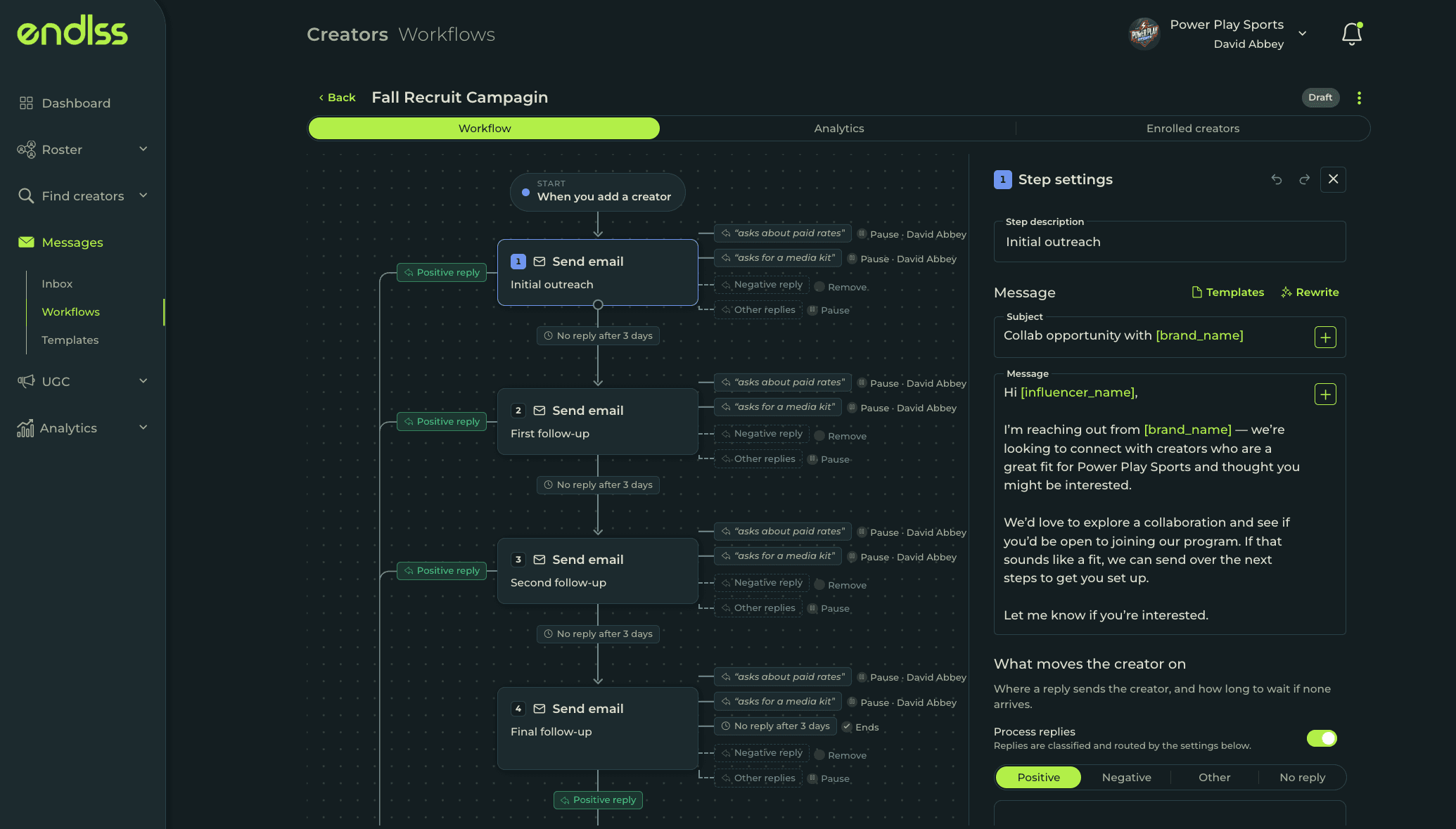 An outreach workflow in Endlss